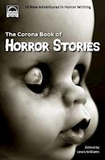 The Corona Book of Horror Stories: 16 New Adventures in Horror Writing 
