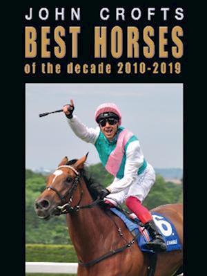 Best horses of the decade 2010-2019