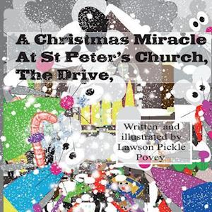 A Christmas Miracle at St Peters Church the Drive.