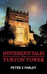 Mysterious Tales From Turton Tower