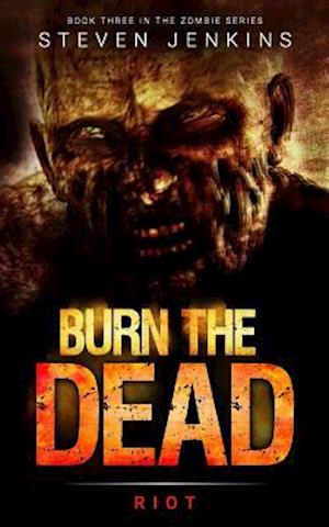 Burn The Dead