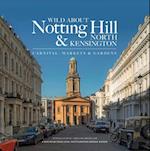 Wild About Notting Hill & North Kensington