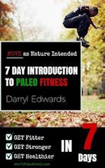 7 Day Introduction to Paleo Fitness