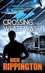Crossing The Whitewash