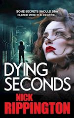 DYING SECONDS