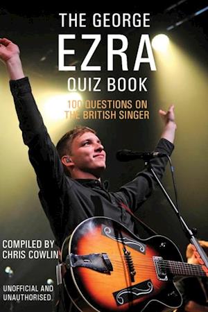 George Ezra Quiz Book