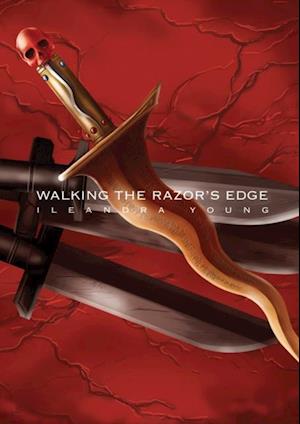 Walking The Razor's Edge