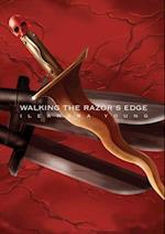 Walking The Razor's Edge