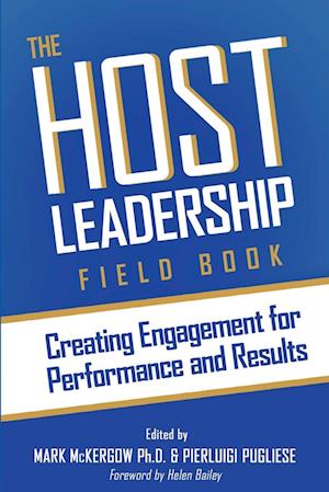The Host Leadership Field Book
