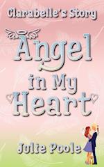 Angel in My Heart (Clarabelle's Story)