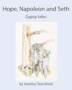 Hope, Napoleon & Seth