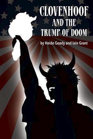 Clovenhoof & the Trump of Doom