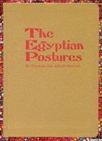 The Egyptian Postures