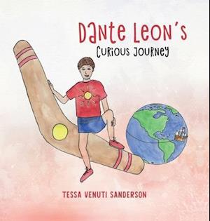 Dante Leon's Curious Journey: A boys' anatomy and puberty book