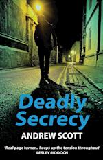 Deadly Secrecy