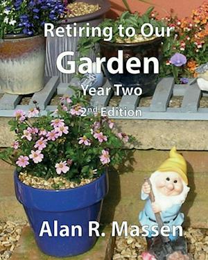 Retiring to Our Garden