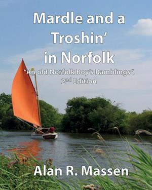 Mardle and a Troshin' in Norfolk