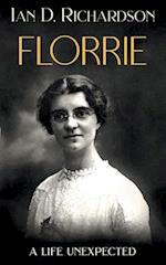 Florrie: A Life Unexpected 