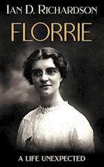 Florrie: A Life Unexpected