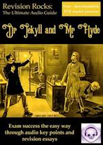 Dr Jekyll and Mr Hyde: The Ultimate Audio Revision Guide (for GCSE 9-1)
