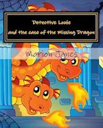 Detective Louie and the Case of the Missing Dragon