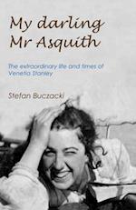 My Darling Mr Asquith