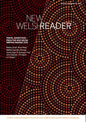 New Welsh Review : New Welsh Reader 112, Autumn 2016 112