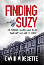 FINDING SUZY: The Hunt for Missing Estate Agent Suzy Lamplugh and 'Mr Kipper' 