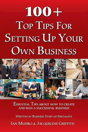 100+ Top Tips for Setting up your Own Business