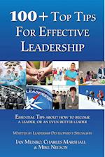 100 + Top Tips For Effective Leadership 
