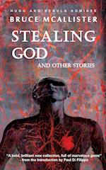 Stealing God And Other Stories