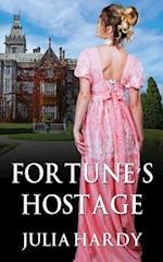 Fortune's Hostage