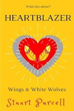 Heartblazer: Children's underground fantasy novel for 9-12 year olds 