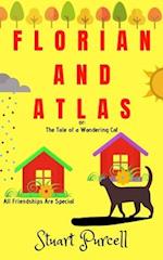 Florian and Atlas: The Tale of a Wandering Cat 