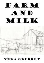 Farm and Milk