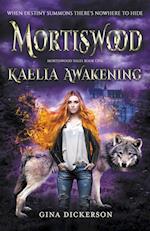 Mortiswood Kaelia Awakening