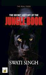 The Secret History of the Jungle Book: How Mowgli could save the world 