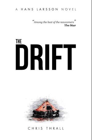 DRIFT (A HANS LARSSON NOVEL BK