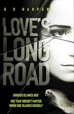 Love's Long Road