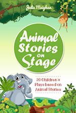 Animal Stories on Stage