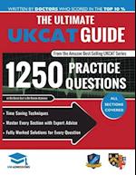 The Ultimate UKCAT Guide: 1250 Practice Questions: Fully Worked Solutions, Time Saving Techniques, Score Boosting Strategies, Includes new Decision Ma
