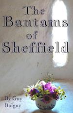 The Bantams of Sheffield