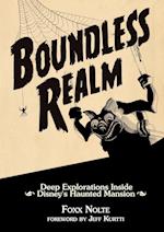 Boundless Realm: Deep Explorations Inside Disney's Haunted Mansion 