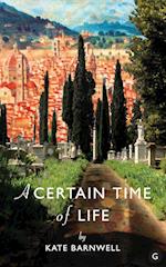 A Certain Time of Life 