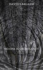 No One Is Sacrosanct