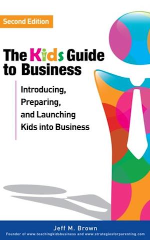 Kids' Guide to Business