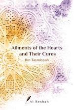 Ailments of the Hearts and Their Cures