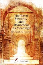 The Word Sincerity and Attainment Its Meaning