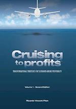 Cruising to Profits, Volume 1