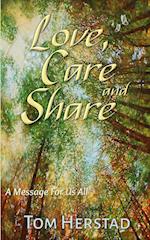 Love, Care and Share